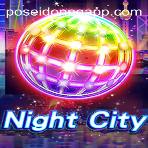 Exploring the Engaging World of NightCity: A Deep Dive into the FP-POSEIDONPG Platform's Latest Addition