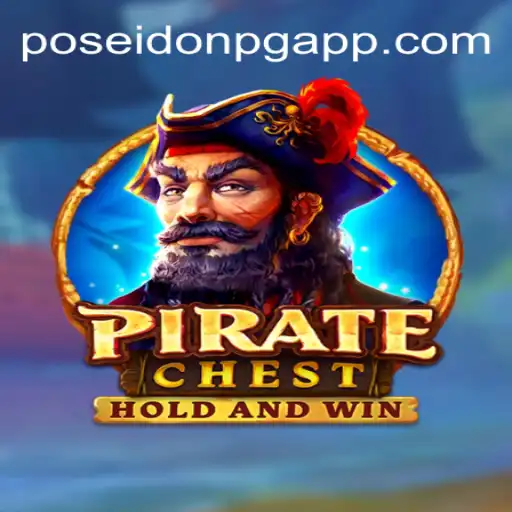 Discover the Thrills of PirateChest: The Ultimate Slot Game on FP-POSEIDONPG Platform
