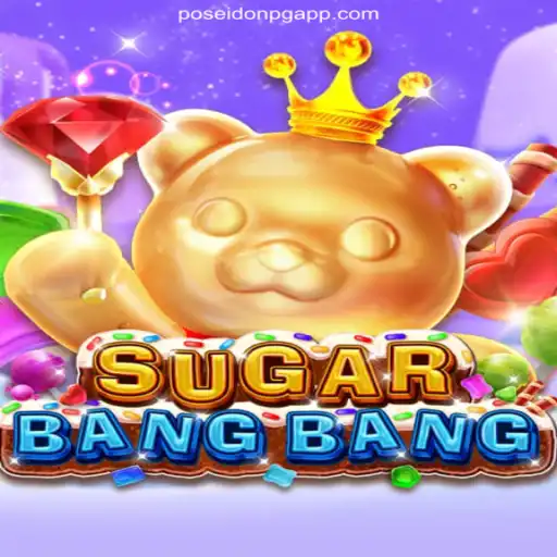 Unleashing the Excitement of SUGARBANGBANG on FP-POSEIDONPG Platform